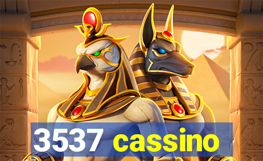 3537 cassino
